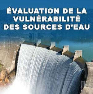 Évaluation de la Vulnérabilité des Sources d’Eau